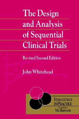 【预售】The Design & Analysis Of Sequential Clinical Trials