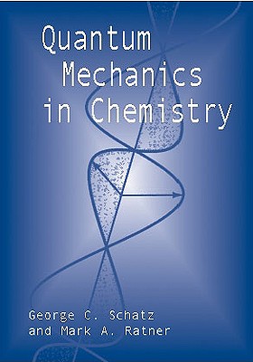 【预售】Quantum Mechanics in Chemistry