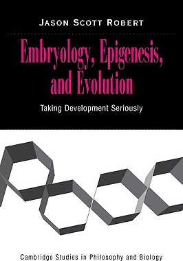 【预售】Embryology, Epigenesis and Evolution: Taking
