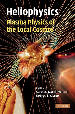 【预售】Heliophysics: Plasma Physics of the Local Cosmos
