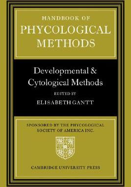 【预售】Handbook of Phycological Methods: Developmental and