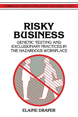【预售】Risky Business: Genetic Testing and Exclusionary