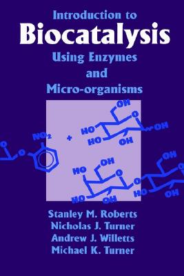 【预售】Introduction to Biocatalysis Using Enzymes and