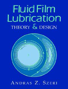 【预售】Fluid Film Lubrication: Theory and Design