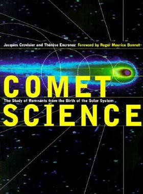 【预售】Comet Science: The Study of Remnants from the Birth