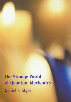 【预售】The Strange World of Quantum Mechanics