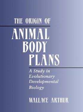 【预售】The Origin of Animal Body Plans: A Study in