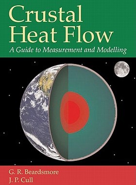 【预售】Crustal Heat Flow: A Guide to Measurement and