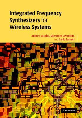 【预售】Integrated Frequency Synthesizers for Wireless