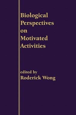 【预售】Biological Perspectives on Motivated Activities