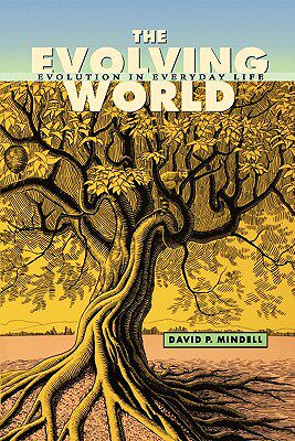 【预售】The Evolving World: Evolution in Everyday Life