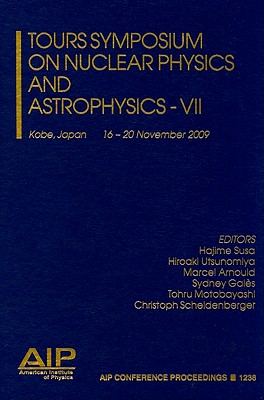 【预售】Tours Symposium on Nuclear Physics and Astrophysics