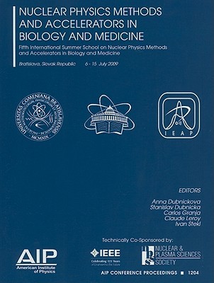 【预售】Nuclear Physics Methods and Accelerators in Biology