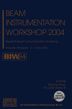 【预售】Beam Instrumentation Workshop 2004: Eleventh Beam