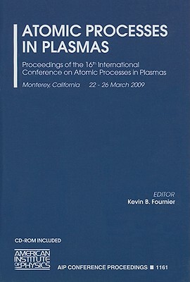 【预售】Atomic Processes in Plasmas: Proceedings of the 16th