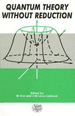 【预售】Quantum Theory Without Reduction