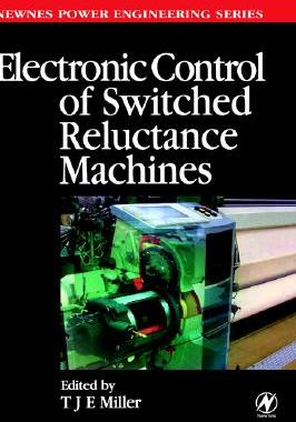 【预售】Electronic Control of Switched Reluctance Machines