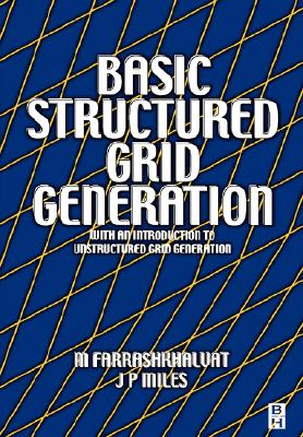【预售】Basic Structured Grid Generation: With an
