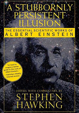 【预售】A Stubbornly Persistent Illusion: The Essential