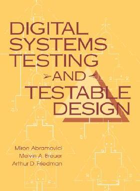 【预售】Digital Systems Testing And Testable Design, Revised