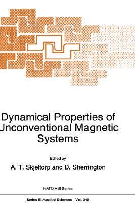 【预售】Dynamical Properties of Unconventional Magnetic