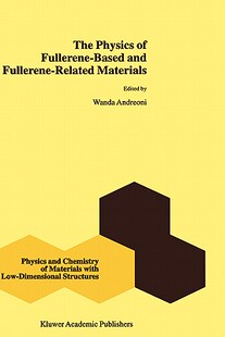 【预售】The Physics of Fullerene-Based and Fullerene-Related