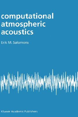 【预售】Computational Atmospheric Acoustics