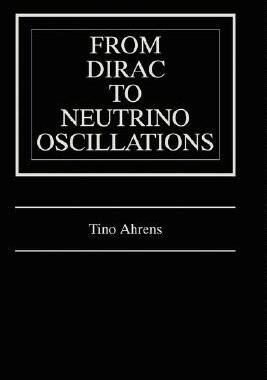 【预售】From Dirac to Neutrino Oscillations