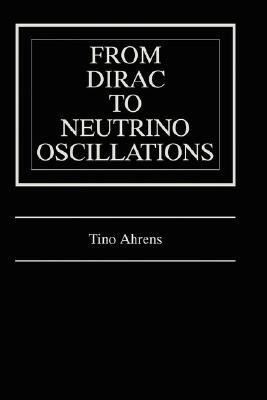 【预售】From Dirac to Neutrino Oscillations