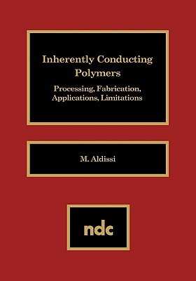 【预售】Inherently Conducting Polymers: Processing