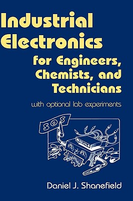 【预售】Industrial Electronics for Engineers, Chemists, and