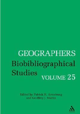 【预售】Geographers: Biobibliographical Studies