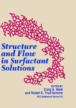 【预售】Structure and Flow in Surfactant Solutions
