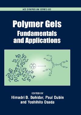 【预售】Polymer Gels: Fundamentals and Applications