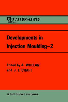 【预售】Developments in Injection Moulding
