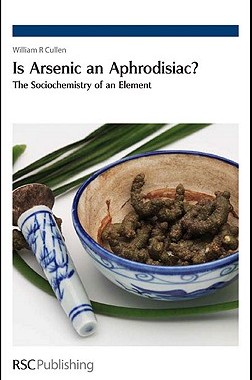 【预售】Is Arsenic an Aphrodisiac?: The Sociochemistry of an
