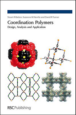 【预售】Coordination Polymers: Design, Analysis and