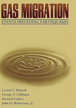 【预售】Gas Migration: Events Preceding Earthquakes