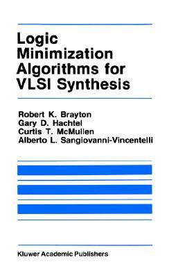 【预售】Logic Minimization Algorithms for VLSI Synthesis