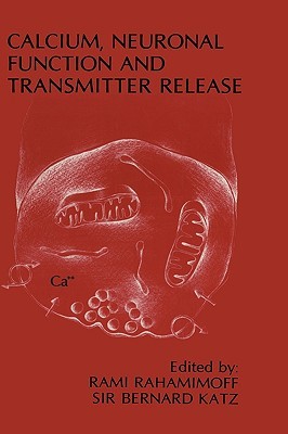 【预售】Calcium, Neuronal Function and Transmitter Release