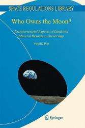 【预售】Who Owns the Moon?: Extraterrestrial Aspects of Land
