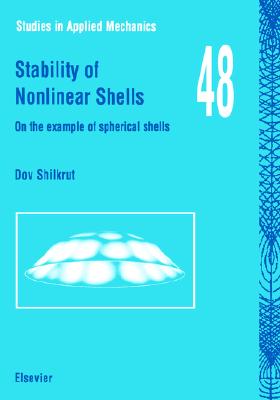 【预售】Stability of Nonlinear Shells: On the Example of