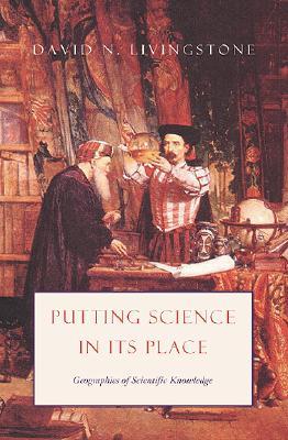 【预售】Putting Science in Its Place: Geographies of