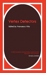 【预售】Vertex Detectors (Ettore Majorana International