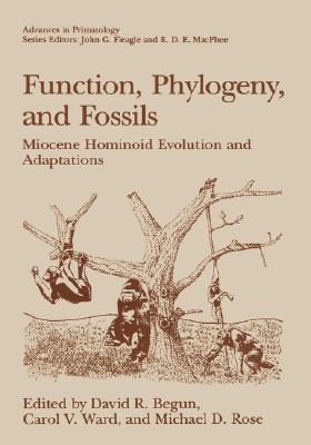 【预售】Function, Phylogeny, and Fossils: Miocene Hominoid