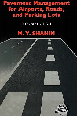 【预售】Pavement Management for Airports, Roads, and Parking