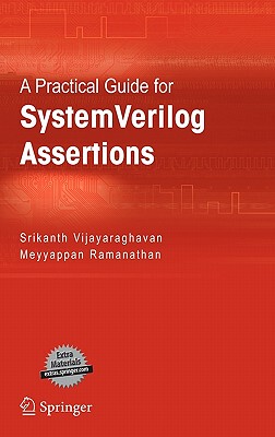 【预售】A Practical Guide for SystemVerilog Assertions