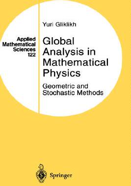 预订 【】Global Analysis in Mathematical Physics: Geometric