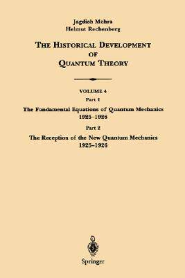 【预售】The Historical Development of Quantum Theory, Volume