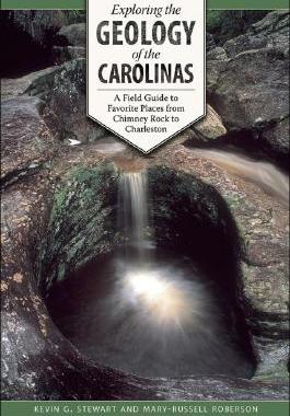 【预售】Exploring the Geology of the Carolinas: A Field